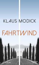 Fahrtwind - Klaus Modick