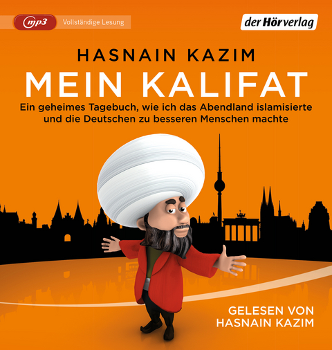 Mein Kalifat - Hasnain Kazim