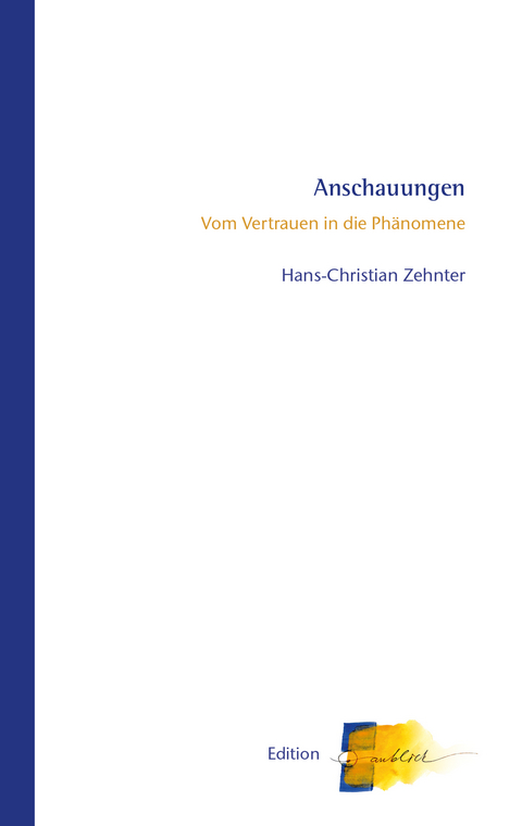 Anschauungen - Hans-Christian Zehnter