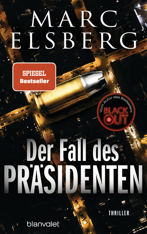 Der Fall des Präsidenten - Marc Elsberg