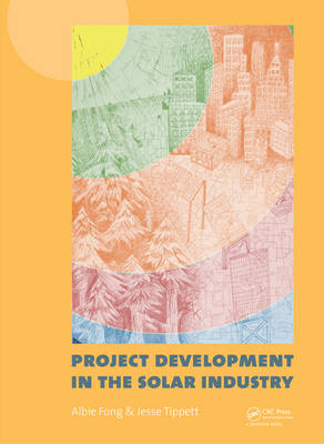 Project Development in the Solar Industry - 