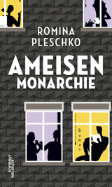 Ameisenmonarchie - Romina Pleschko