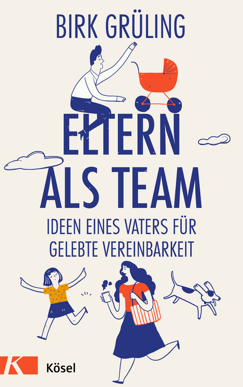 Eltern als Team - Birk Grüling