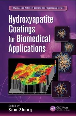 Hydroxyapatite Coatings for Biomedical Applications - 