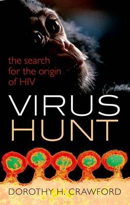 Virus Hunt -  Dorothy H. Crawford