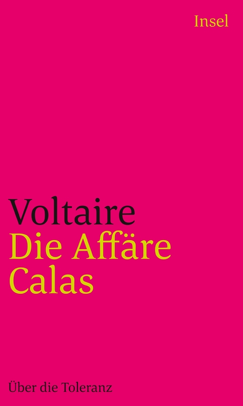 Die Affäre Calas -  Voltaire