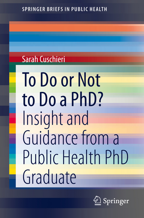 To Do or Not to Do a PhD? - Sarah Cuschieri