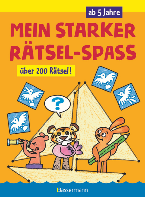 Mein starker Rätsel-Spaß. Über 200 Rätsel für Kinder ab 5 Jahren. Von Punkt zu Punkt, Bilderrätsel, Suchbilder, Labyrinthe, Ausmalbilder u.v.m. - Norbert Pautner