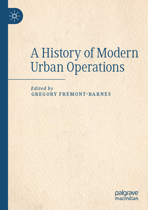 A History of Modern Urban Operations - 