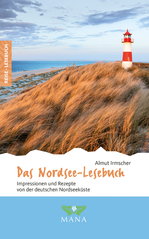 Das Nordsee-Lesebuch - Almut Irmscher