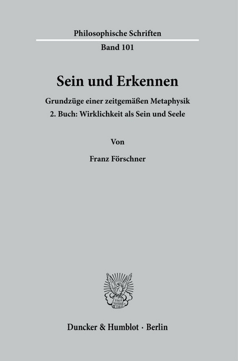 Sein und Erkennen. - Franz Förschner