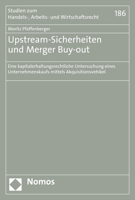 Upstream-Sicherheiten und Merger Buy-out - Moritz Pfaffenberger