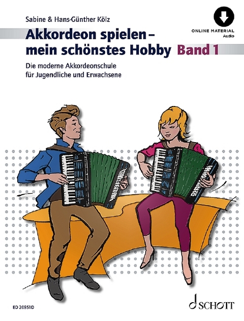 Akkordeon spielen - mein schönstes Hobby - Hans-Günther Kölz, Sabine Kölz