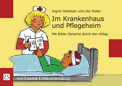 Im Krankenhaus und Pflegeheim - Ingrid Gottstein