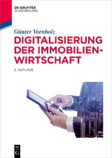 Digitalisierung der Immobilienwirtschaft - Günter Vornholz