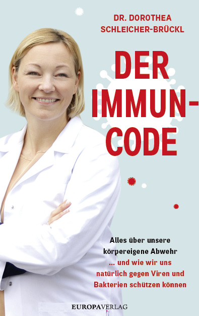Der Immun-Code - Dorothea Schleicher-Brückl