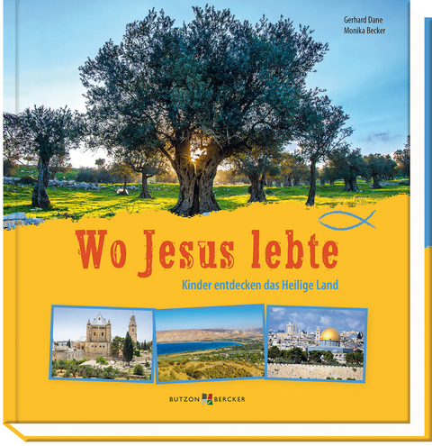 Wo Jesus lebte - Gerhard Dane