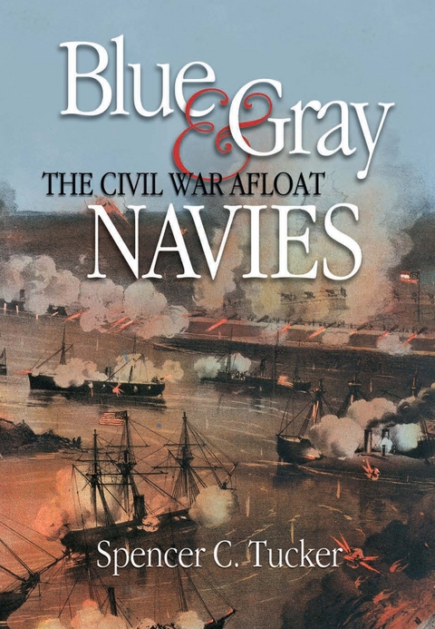 Blue & Gray Navies -  Spencer C Tucker