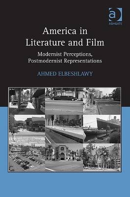 America in Literature and Film -  Dr Ahmed Elbeshlawy
