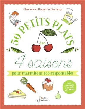 50 petits plats des 4 saisons - Charlotte Domange