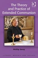 Theory and Practice of Extended Communion -  Revd Dr Phillip Tovey