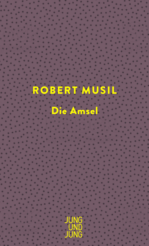 Die Amsel - Robert Musil