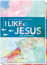 I like Jesus - Marcus C. Leitschuh, Paulus Terwitte, Klaus Vellguth