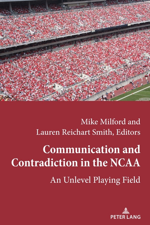 Communication and Contradiction in the NCAA - 