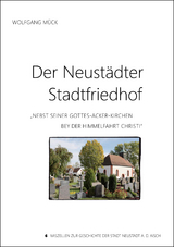 Der Neustädter Stadtfriedhof - Wolfgang Mück