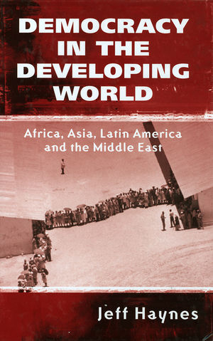 Democracy in the Developing World - Jeffrey Haynes