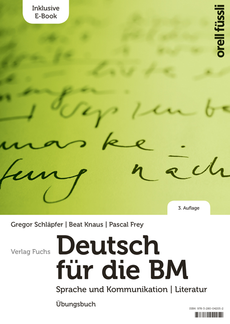 Deutsch für die BM – Übungsbuch - Gregor Schläpfer, Beat Knaus, Pascal Frey