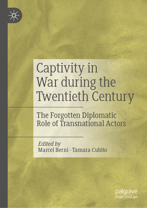 Captivity in War during the Twentieth Century - 