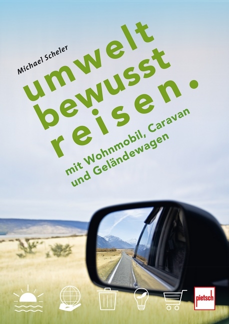 UMWELTBEWUSST REISEN - Michael Scheler