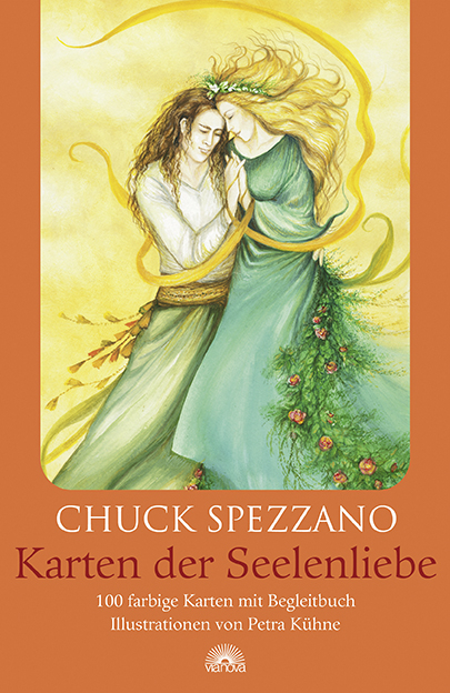 Karten der Seelenliebe - Chuck Spezzano