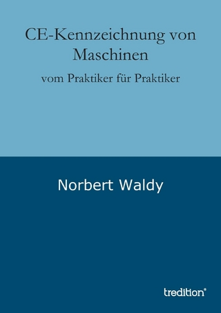 CE-Kennzeichnung von Maschinen - Norbert Waldy