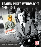 Frauen in der Wehrmacht - Stefan von Senger und Etterlin