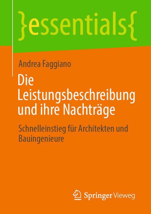 Die Leistungsbeschreibung und ihre Nachträge - Andrea Faggiano