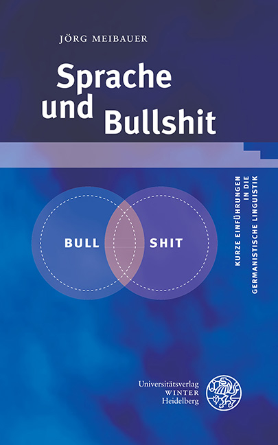 Sprache und Bullshit - Jörg Meibauer