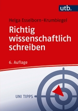 Richtig wissenschaftlich schreiben - Helga Esselborn-Krumbiegel