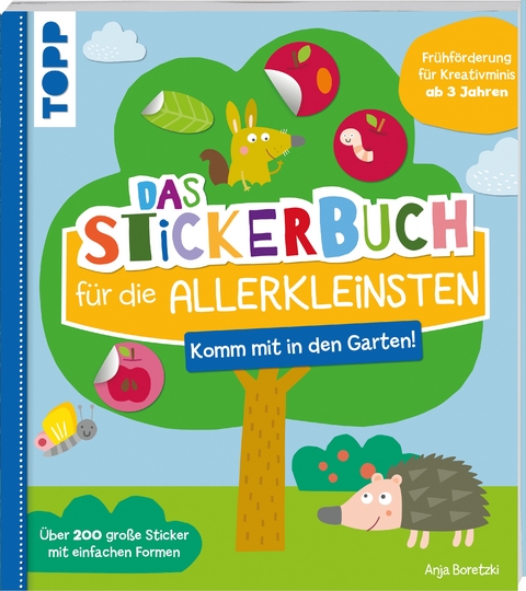 Das Stickerbuch für die Allerkleinsten - Komm mit in den Garten! - Anja Boretzki
