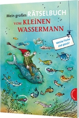 Der kleine Wassermann: Mein großes Rätselbuch vom kleinen Wassermann - Otfried Preußler