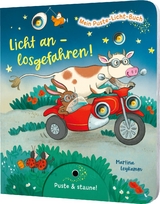 Mein Puste-Licht-Buch: Licht an – losgefahren! - Sylvia Tress