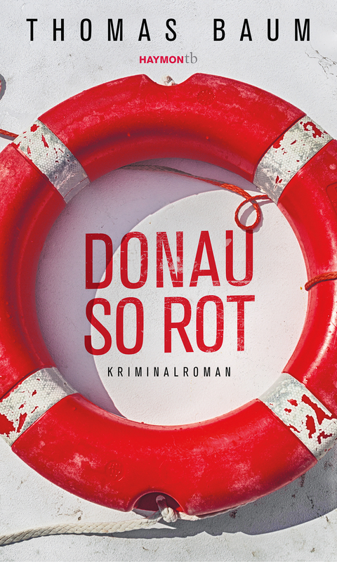 Donau so rot - Thomas Baum