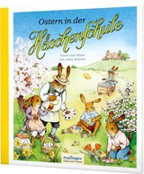 Die Häschenschule 7: Ostern in der Häschenschule - Julia Walther