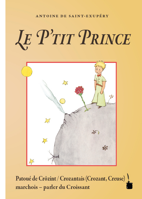 Le P’tit Prince - Antoine de Saint Exupéry