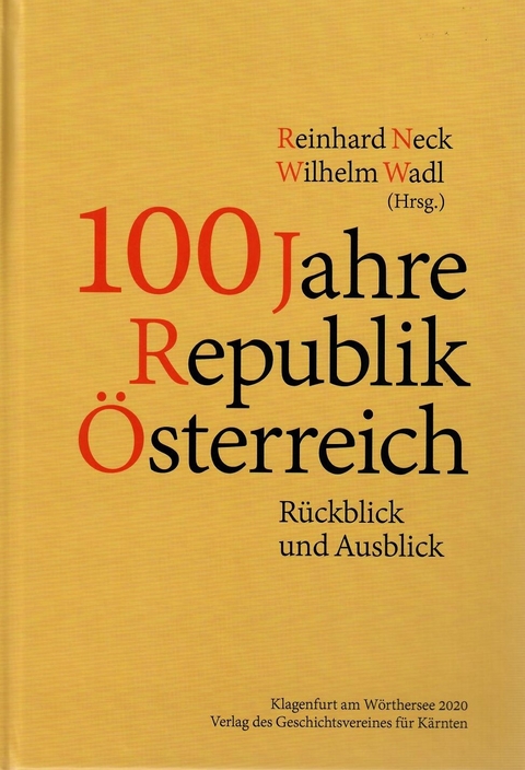 100 Jahre Republik Österreich - 