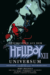Geschichten aus dem Hellboy Universum 13 - Mike Mignola