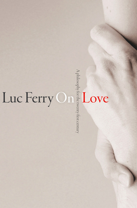 On Love - Luc Ferry