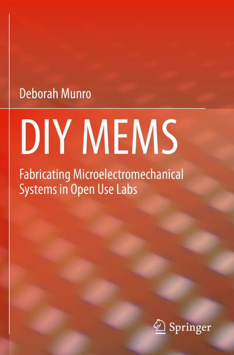 DIY MEMS - Deborah Munro