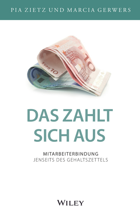 Das zahlt sich aus - Marcia Gerwers, Pia Zietz